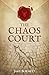 The Chaos Court
