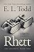 Rhett (Beautiful Entourage,...