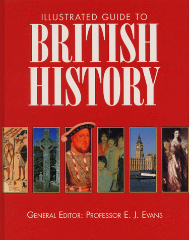 Illustrated Guide to British History (Hardcover)