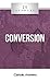 20 Answers - Conversion (20 Answers Series from Catholic Answers Book 33)