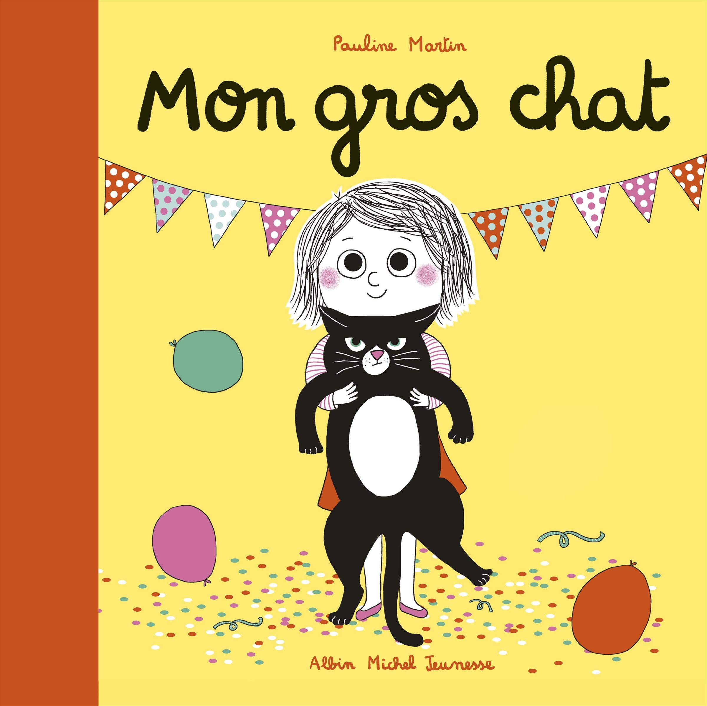 Mon gros chat (Hardcover)