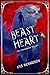 Beast Heart by Kyle Richardson Beast Heart by Kyle Richardson