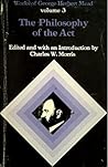 The Philosophy of the Act