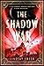 The Shadow War