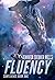 Fluency (Confluence, #1)