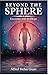 Beyond the Sphere: Encounters with the Divine