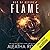 Flame (Web of Desire, #2)