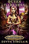 Queen of Darkness by Devyn Sinclair