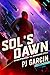 Sol’s Dawn : Origin Stories In the Kardashev Cycle
