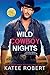 Wild Cowboy Nights (Foolproof Love #1-3)