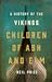 Children of Ash and Elm: A ...