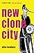 New Clone City