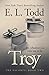 Troy (Beautiful Entourage, #2)