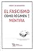 El fascismo como régimen de...