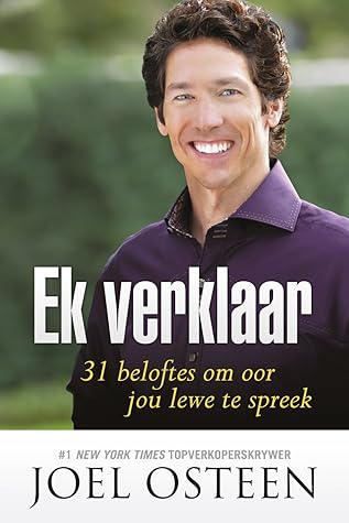 Ek verklaar: 31 beloftes om oor jou lewe te spreek