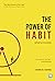 The Power of Habit พลังแห่งความเคยชิน