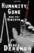 Humanity Gone: Rebirth