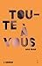 Toute à Vous