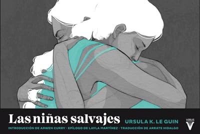 Portada de Las niñas salvajes, de Ursula K. Le Guin