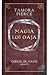 Magia lui Daja by Tamora Pierce