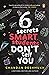 6 Secrets Smart Students Don’T Tell You by Chandan Deshmukh