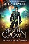 Book cover for The Tainted Crown (Books of Caledan, #1)