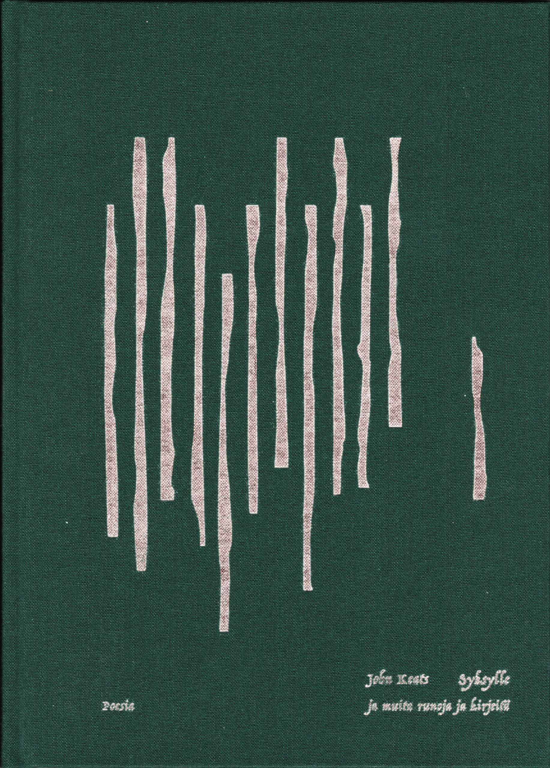 Syksylle ja muita runoja ja kirjeitä (Hardcover)