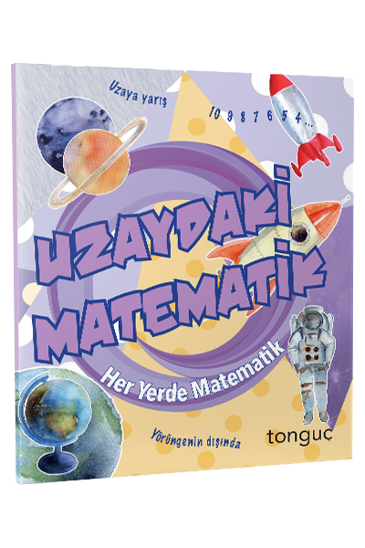 Uzaydaki Matematik (Her Yerde Matematik, #3)