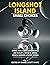 Longshot Island: Small Choices