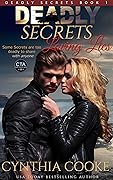 Deadly Secrets Loving Lies