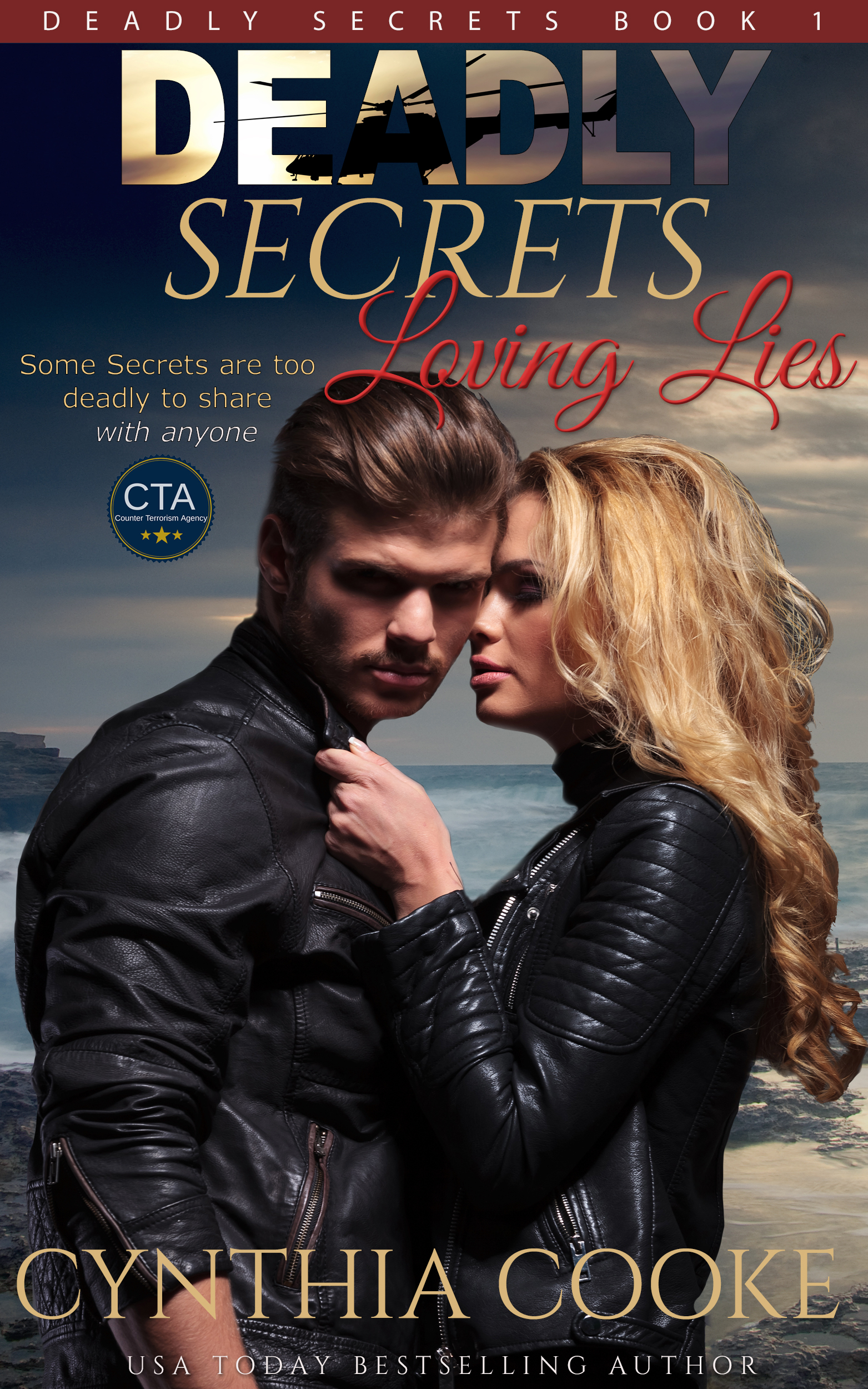 Deadly Secrets Loving Lies (Deadly Secrets, #1)