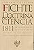 La doctrina de la ciencia 1811 (Clásicos del pensamiento) by Ediciones Akal
