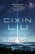 To Hold Up the Sky