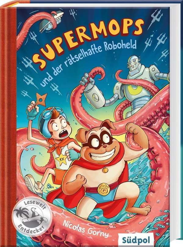 Supermops und der rätselhafte Roboheld (Supermops, #4)