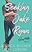 Seeking Jake Ryan (Dear Molly #1)