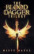 The Blood Dagger Trilogy Boxset: The Complete Series: