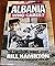 Albania who cares? by Bill Hamilton
