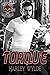 Torque (Wicked Mayhem MC #1)