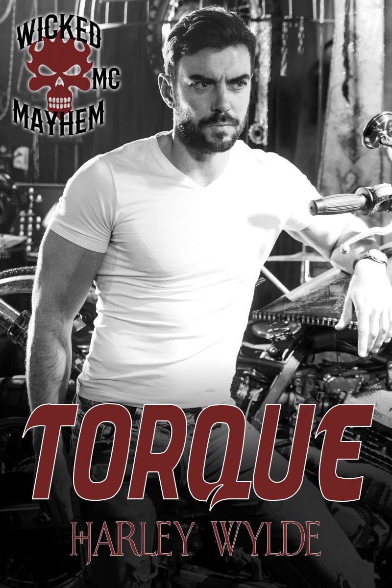Torque (Wicked Mayhem MC #1)