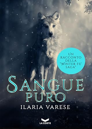 Sangue Puro (Winter Fe' Saga Vol. 1.5)
