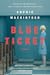 Blue Ticket by Sophie Mackintosh