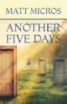 Another Five Days
