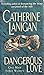 Dangerous Love