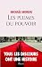 Les plumes du pouvoir by Michael Moreau