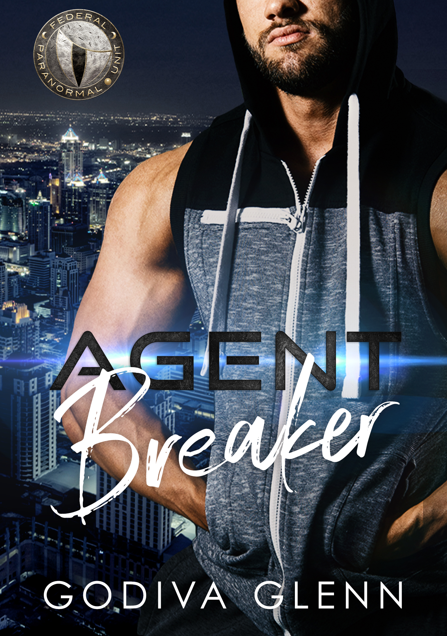 Agent Breaker (Federal Paranormal Unit / Otherworld Agents #2)
