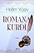 Romana Kurdî: Kurmancî û Zazakî, 1930-2010