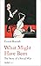 What Might Have Been: The Story of a Social War