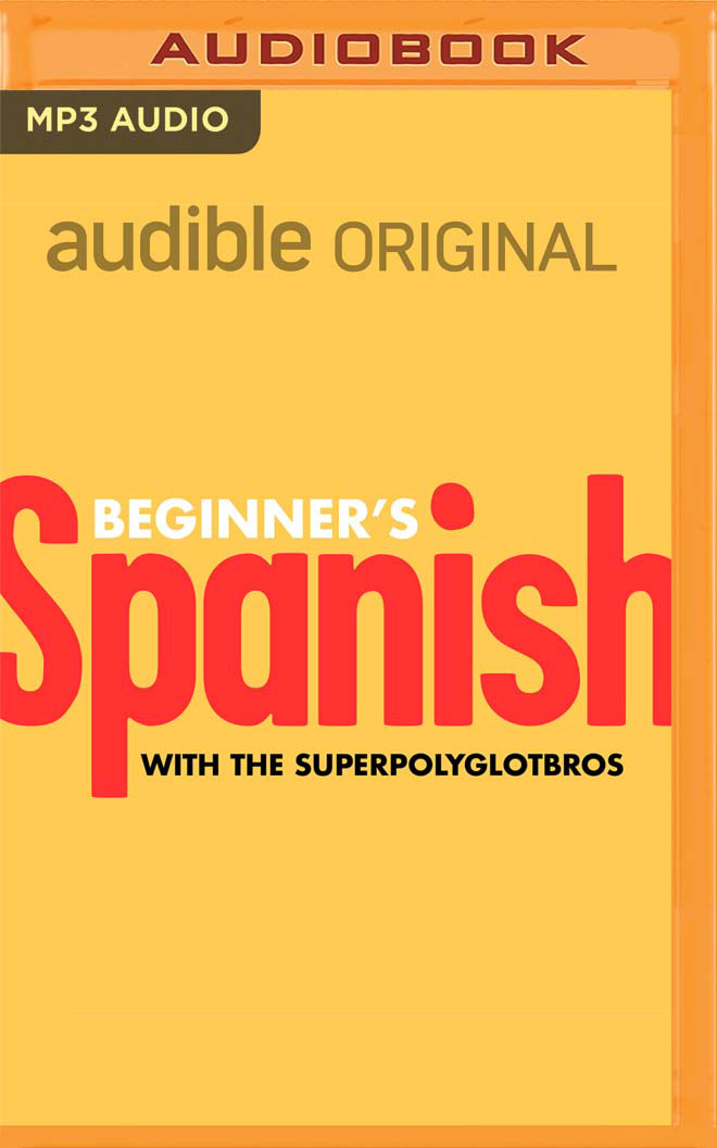Beginner's Spanish (Spanish Language Learning, 1)
