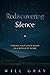 Rediscovering Silence: Find...