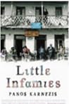 Little Infamies by Panos Karnezis Little Infamies by Panos Karnezis